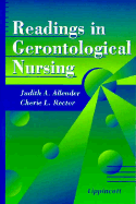 Readings in Gerontological Nursing - Allender, Judith, RN, Msn, Edd, and Rector, Cherie, PhD, Rn-C