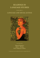 Readings in Language Studies, Volume 4: Language and Social Justice