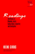 Readings: The Poetics of Blanchot, Joyce, Kakfa, Kleist, Lispector, and Tsvetayeva Volume 77