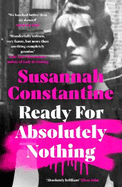 Ready For Absolutely Nothing: 'If you like Lady in Waiting by Anne Glenconner, you'll like this' The Times