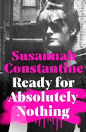 Ready For Absolutely Nothing: 'If you like Lady in Waiting by Anne Glenconner, you'll like this' The Times