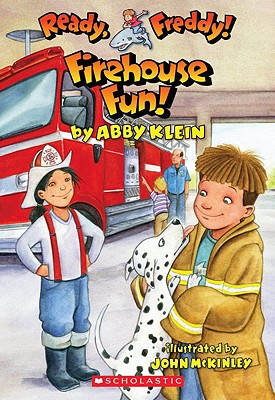 Ready, Freddy! #17: Firehouse Fun - Klein, Abby