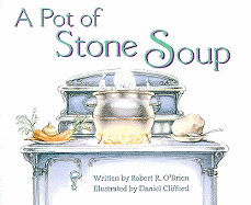 Ready Readers, Stage 5, Book 29, a Pot of Stone Soup, Single Copy
