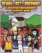 Ready...Set...Prepare! : a Disaster Preparedness Activity Book