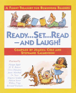 Ready, Set, Read - And Laugh!: A Funny Treasury for Beginning Readers