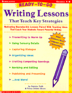 Ready-to-Go Writing Lessons That Teach Key Strategies