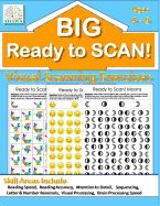 Ready to Scan! BIG BOOK: Beginners, Intermediate & Advanced Visual Scanning Exercises
