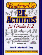 Ready-To-Use Physical Education Activities for Grades K-2