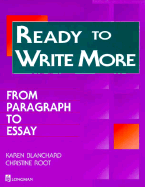 Ready to Write More: From Paragraph to Essay