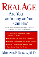 Real Age: Are You as Young as You Can Be? - Roizen, Michael F., M.D.