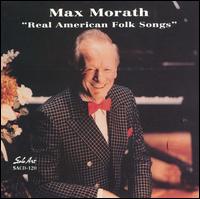 Real American Folk Songs - Max Morath