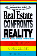 Real Estate Confronts Reality