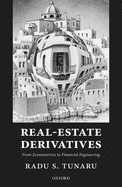 Real-Estate Derivatives: From Econometrics to Financial Engineering