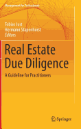 Real Estate Due Diligence: A Guideline for Practitioners