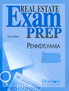 Real Estate Exam Prep Pennsylvania - Dearborn Real Estate Education (Creator)