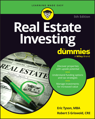 Real Estate Investing for Dummies - Tyson, Eric, and Griswold, Robert S