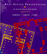 Real Estate Perspectives - Corgel, John, and Ling, David C, and Smith, Halbert C