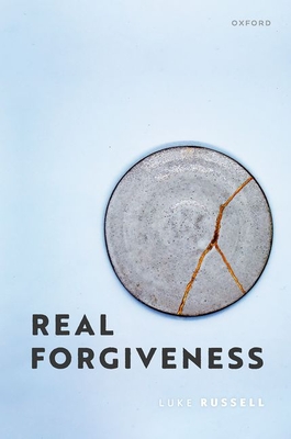 Real Forgiveness - Russell, Luke