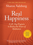 Real Happiness, 10th Anniversary Edition: A 28-Day Program to Realize the Power of Meditation