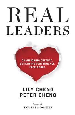 Real Leaders - Cheng, Peter, and Cheng, Lily
