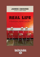 Real Life: A Christianity Worth Living Out