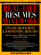 Real-Life Resumes That Work!: On-Line Resources & Job-Winning Resumes from the World's Leading Career Consulting Firm Drake Beam Morin - Stirling, Bob, and Morton, Pat (Editor)