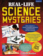 Real-Life Science Mysteries: Grades 5-8