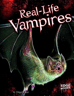 Real-Life Vampires