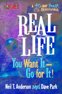 Real Life: You Want It-Go for It!