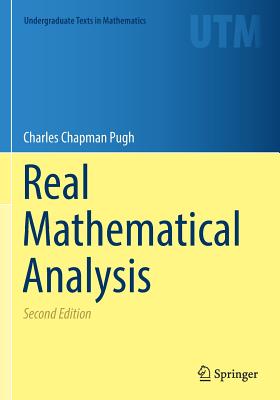 Real Mathematical Analysis - Pugh, Charles Chapman