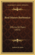 Real Museo Borbonico: Officina de' Papiri (1825)