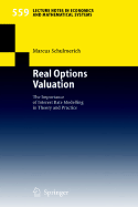 Real Options Valuation: The Importance of Interest Rate Modelling in Theory and Practice