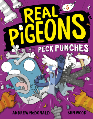 Real Pigeons Peck Punches (Book 5) - McDonald, Andrew