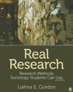 Real Research: Methods Sociology Students Can Use