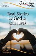 Real Stories of God in Our Lives: Everyday Catholicism 2