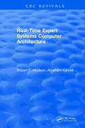 Real-Time Expert Systems Computer Architecture