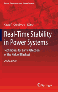 Real-Time Stability in Power Systems: Techniques for Early Detection of the Risk of Blackout