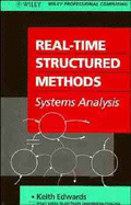Real-Time Structured Methods: Systems Analysis - Edwards, Keith