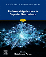 Real-World Applications in Cognitive Neuroscience: Volume 253