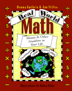 Real World Math: Money and Other Numbers in Your Life - Guthrie, Donna, and Stiles, Jan