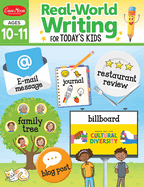 Real-World Writing for Today's Kids, Ages 10 - 11 Workbook