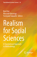 Realism for Social Sciences: A Translational Approach to Methodology