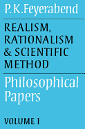 Realism, Rationalism and Scientific Method: Volume 1: Philosophical Papers
