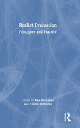 Realist Evaluation: Principles and Practice