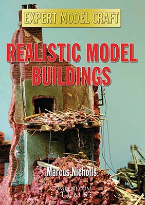 Realistic Model Buildings - Nicholls, Marcus