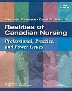 Realities of Canadian Nursing: Professional, Practice, and Power Issues