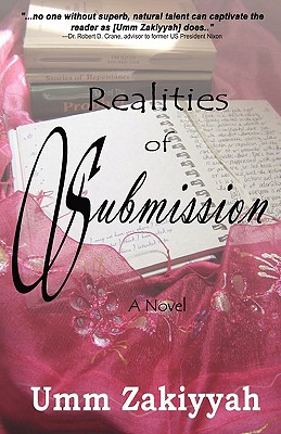 Realities of Submission - Zakiyyah, Umm