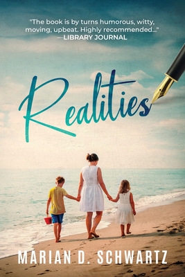 Realities - Schwartz, Marian D