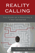 Reality Calling: The Story of a Principal's First Semester