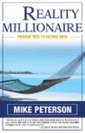 Reality Millionaire: Proven Tips to Retire Rich